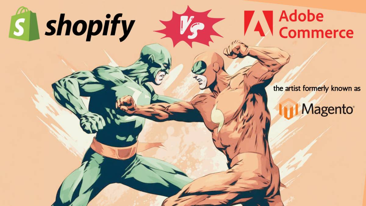 Magento (Adobe Commerce) vs Shopify - The Honest Comparison