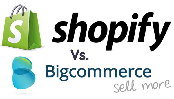 Bigcommerce Vs Shopify : What is the best option for my business?